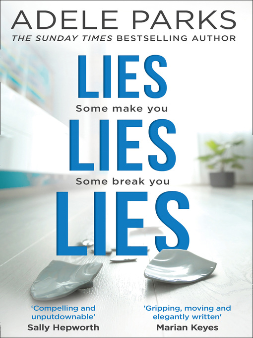 Title details for Lies Lies Lies by Adele Parks - Available